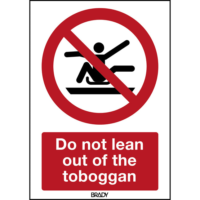 ISO Safety Sign  Do not stretch out of toboggan