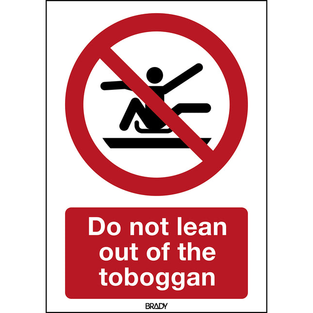 ISO Safety Sign  Do not stretch out of toboggan