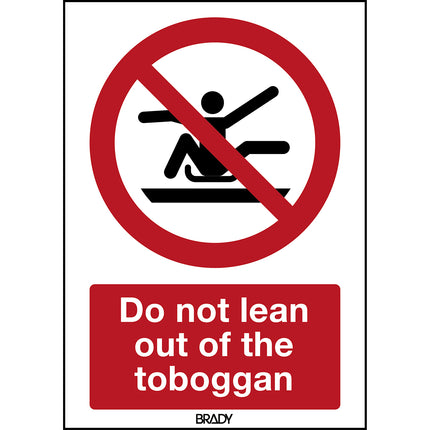 ISO Safety Sign  Do not stretch out of toboggan