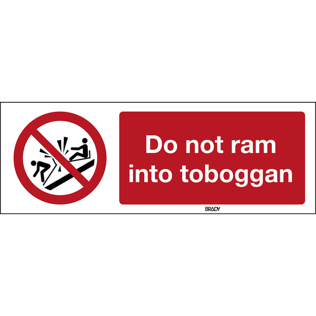 ISO Safety Sign  Do not ram into toboggan