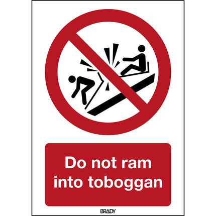 ISO Safety Sign  Do not ram into toboggan