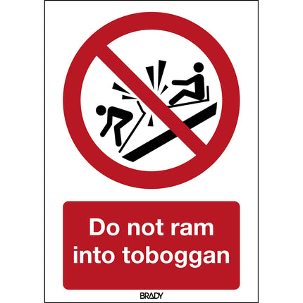 ISO Safety Sign  Do not ram into toboggan
