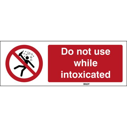 ISO Safety Sign  Not for people in the state of intoxication