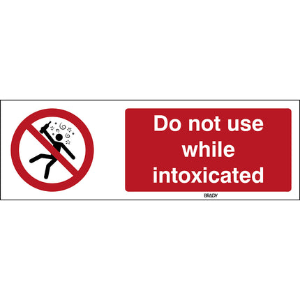 ISO Safety Sign  Not for people in the state of intoxication