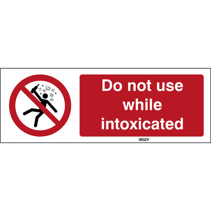 ISO Safety Sign  Not for people in the state of intoxication