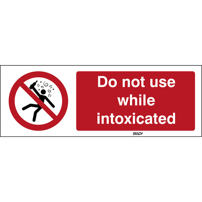 ISO Safety Sign  Not for people in the state of intoxication