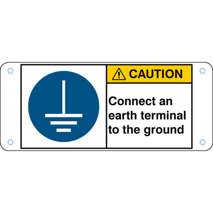 ISO Safety Sign  Connect an earth terminal to the ground
