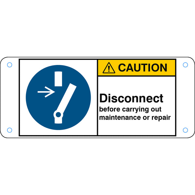 ISO Safety Sign  Disconnect before carrying out maintenance or repair