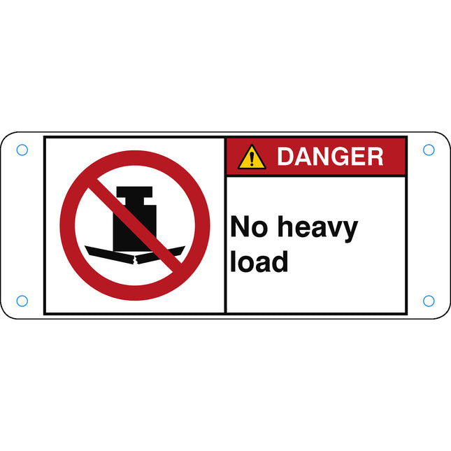 ISO Safety Sign  No heavy load
