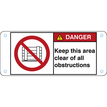 ISO Safety Sign  Keep this area clear of all obstructions