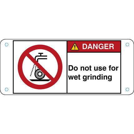 ISO Safety Sign  Do not use for wet grinding