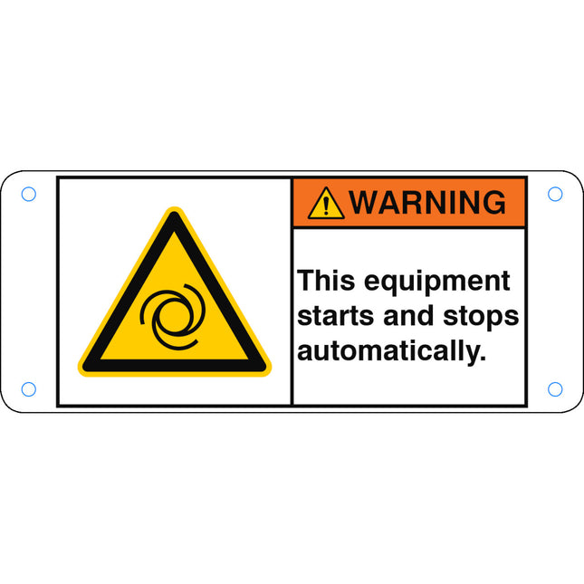 ISO Safety Sign  This equipment starts and stops automatically