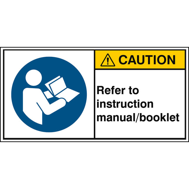 ISO Safety Sign  Refer to instruction manual booklet