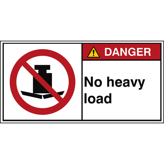 ISO Safety Sign  No heavy load