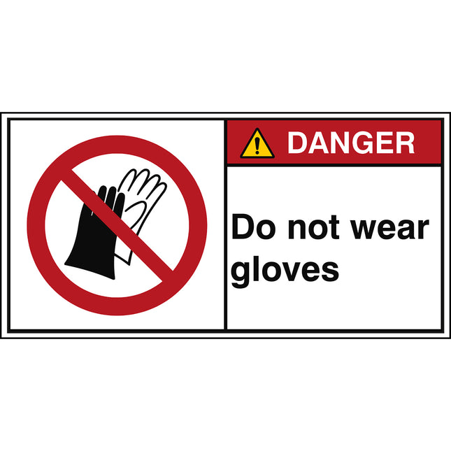 ISO Safety Sign  Do not wear gloves