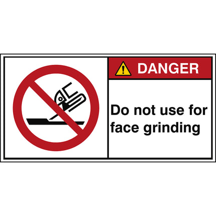 ISO Safety Sign  Do not use for face grinding