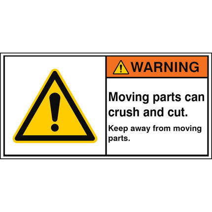ISO Safety Sign  Moving parts can crush and cut Keep away from moving parts