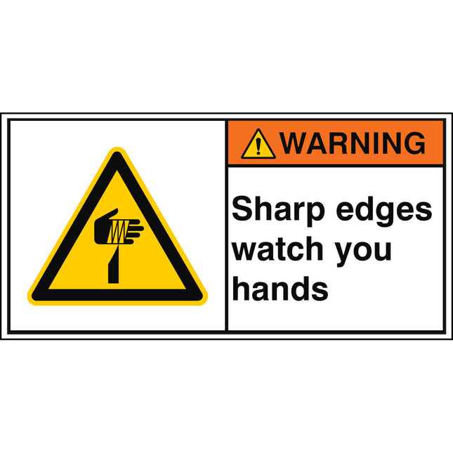 ISO Safety Sign  Sharp edges watch you hands