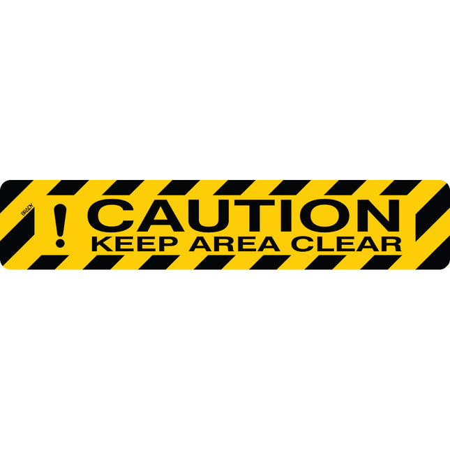 Floor Safety Sign  KEEP AREA CLEAR