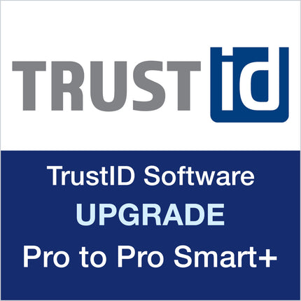 TrustID software upgrade Pro to Pro Smart Plus