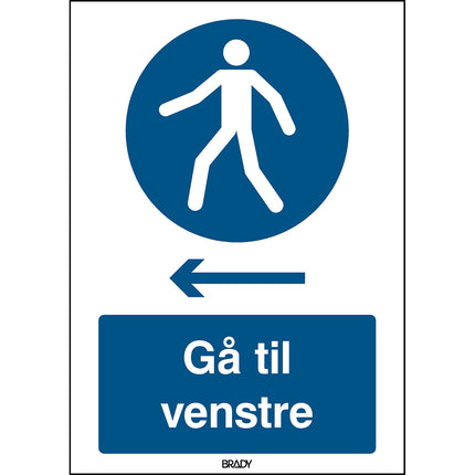 ISO Safety Sign  Use this walkway Walk left