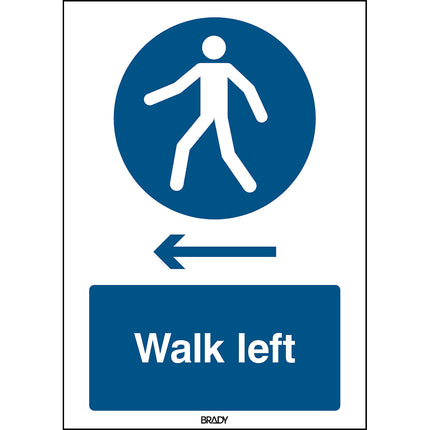 ISO Safety Sign  Use this walkway Walk left