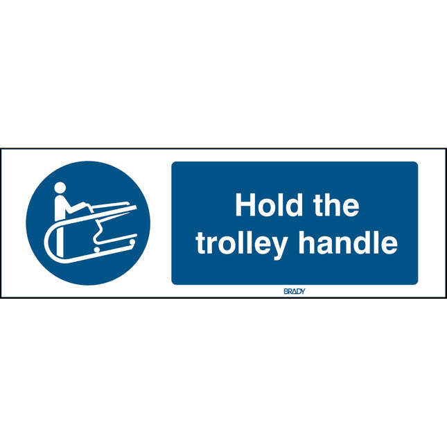 ISO Safety Sign  Hold the trolley handle