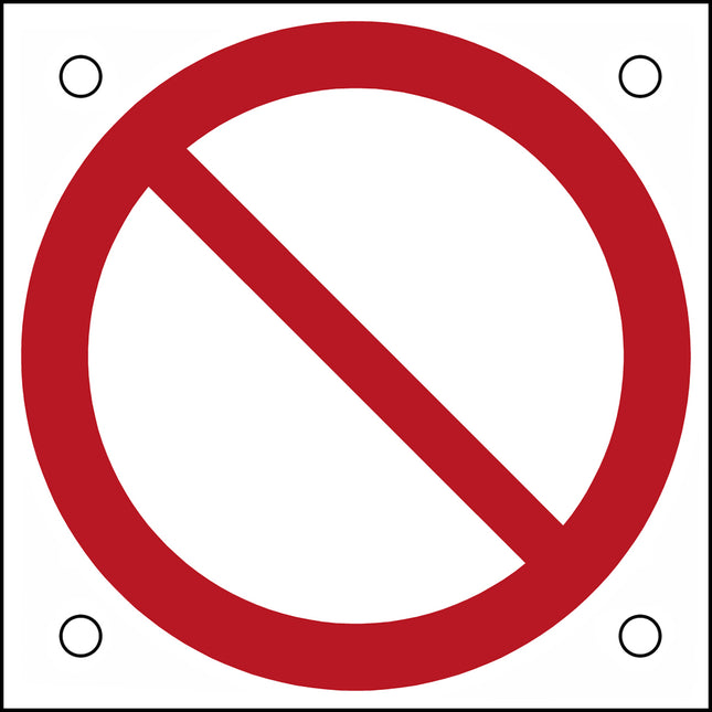 ISO Safety Sign  General prohibition sign
