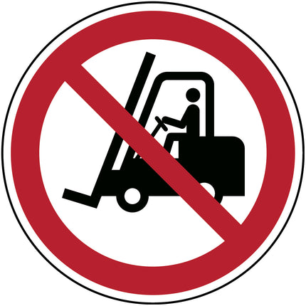 ISO Safety Sign  No access for fork lift trucks and other industrial vehicles