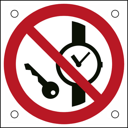 ISO Safety Sign  No metallic articles or watches