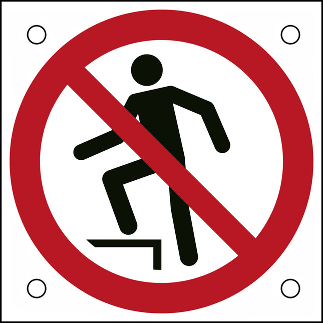 ISO Safety Sign  No stepping on surface