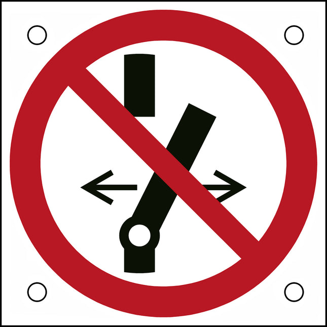 ISO Safety Sign  Do not alter the switch
