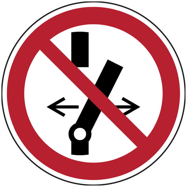 ISO Safety Sign  Do not alter the state of the switch