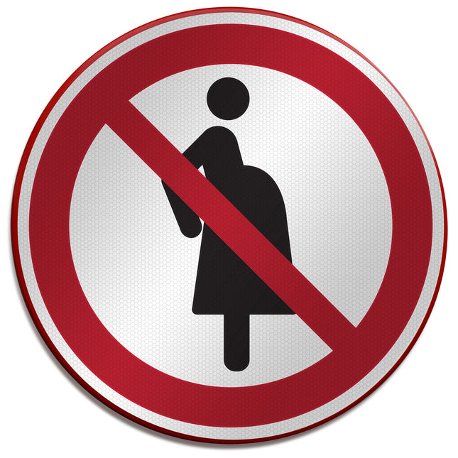 ISO Safety Sign  Not for pregnant women