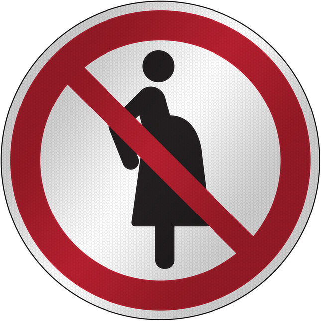 ISO Safety Sign  Not for pregnant women