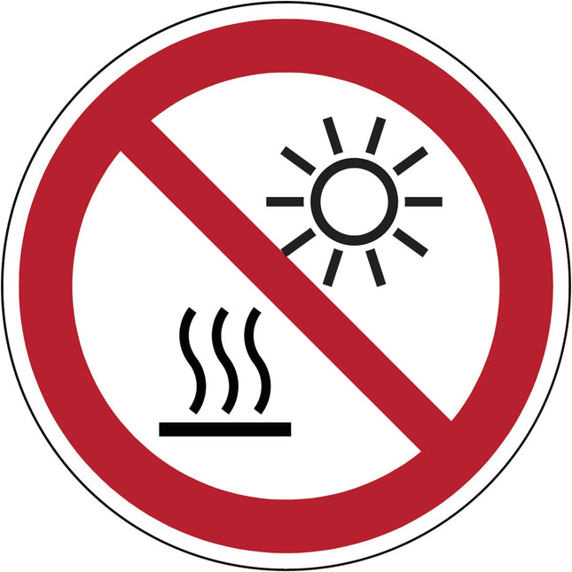 ISO Safety Sign  Do not expose to direct sunlight or hot surface