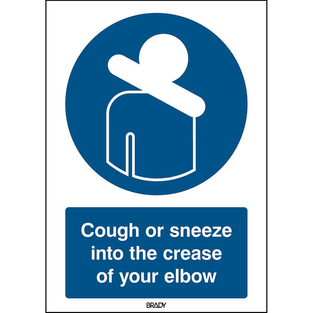 Safety Sign  Cough or sneeze into the crease of your elbow