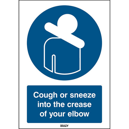 Safety Sign  Cough or sneeze into the crease of your elbow