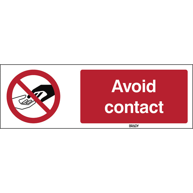 Safety Sign  Avoid contact