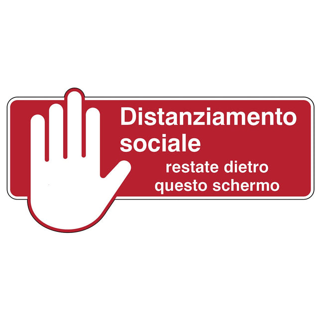Safety Sign  Social Distancing Please remain behind this screen