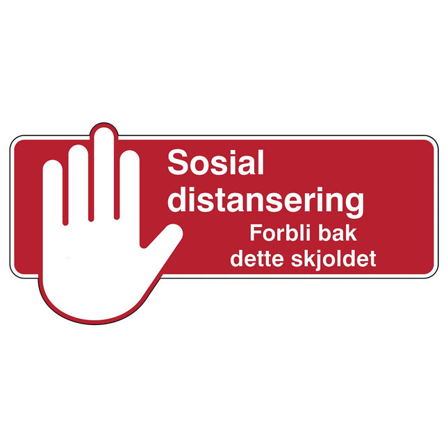 Safety Sign  Social Distancing Please remain behind this screen