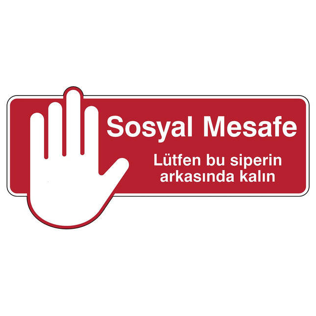 Safety Sign  Social Distancing Please remain behind this screen
