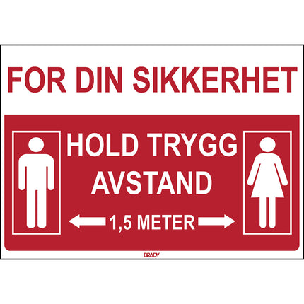 Safety Sign  For your safety Keep a safe distance 2 metres