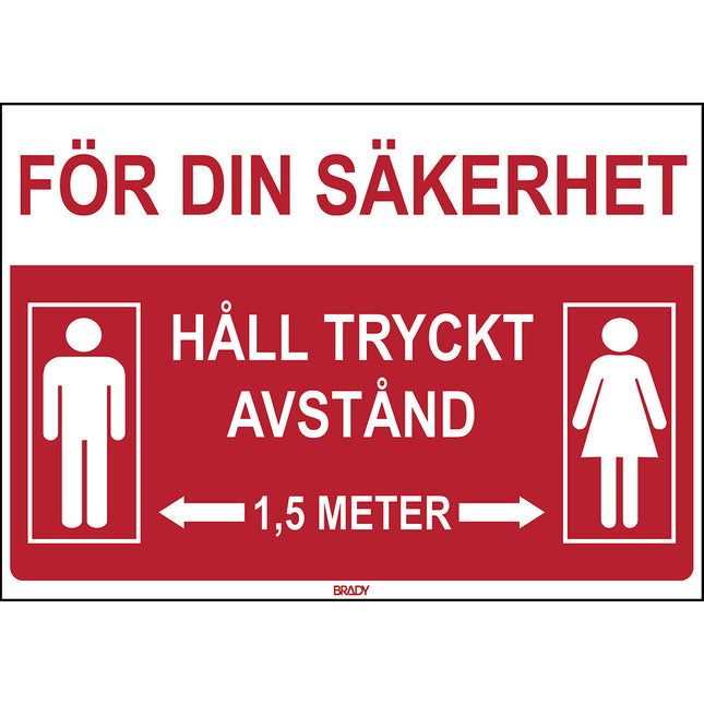 Safety Sign  For your safety Keep a safe distance 2 metres