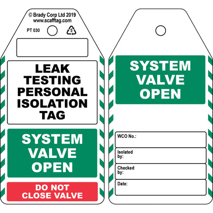 Leak Testing Personal Isolation Tag  Valve Open