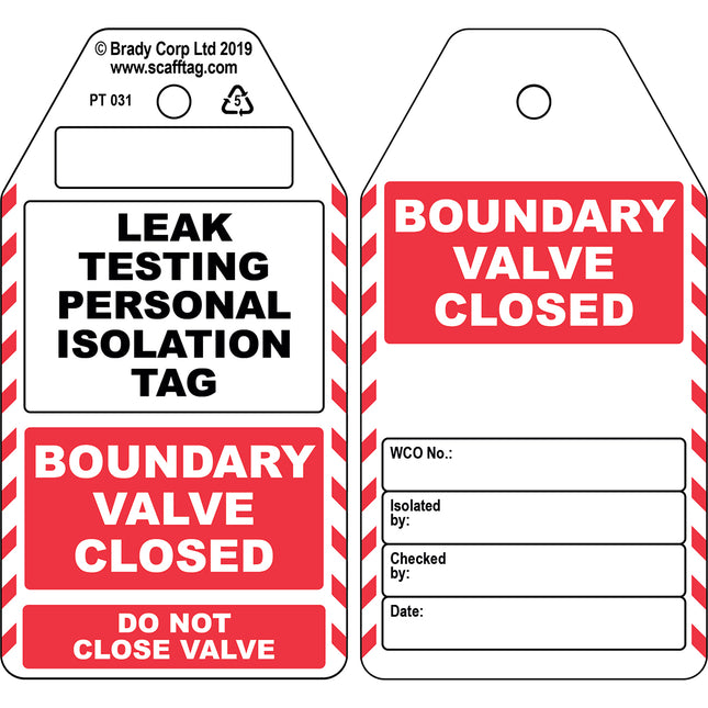 Leak Testing Personal Isolation Tag  Valve Closed