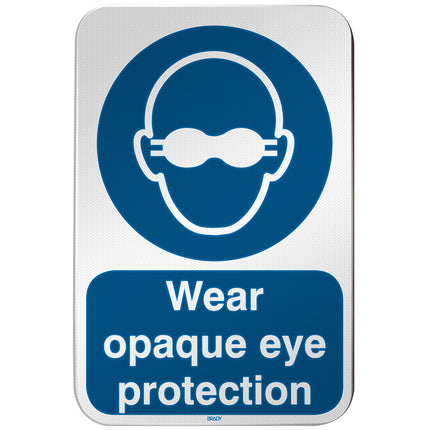 ISO Safety Sign  Wear opaque eye protection