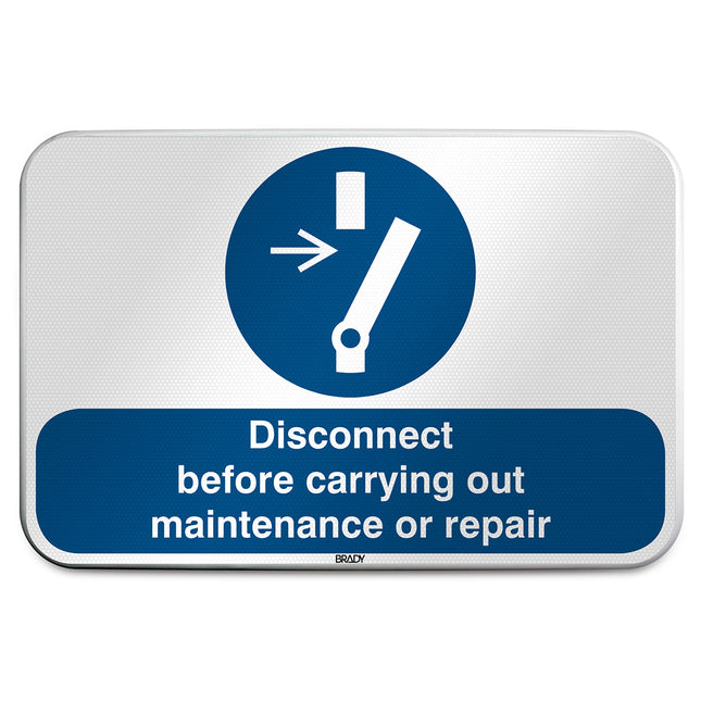 ISO Safety Sign  Disconnect before carrying out maintenance or repair