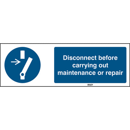 ISO Safety Sign  Disconnect before carrying out maintenance or repair