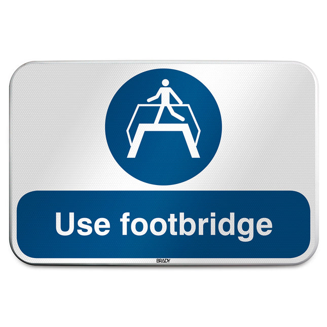 ISO Safety Sign  Use footbridge